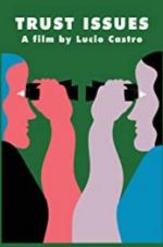 Watch Trust Issues Vumoo