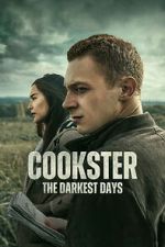 Watch Cookster: The Darkest Days Vumoo
