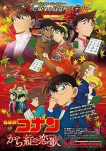 Watch Meitantei Conan: Karakurenai no raburetâ Vumoo