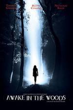 Watch Awake in the Woods Vumoo