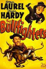 Watch The Bullfighters Vumoo
