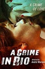 Watch A Crime in Rio Vumoo