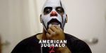 Watch American Juggalo 2 Vumoo