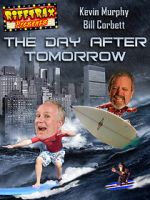 Watch RiffTrax Presents: The Day After Tomorrow Vumoo