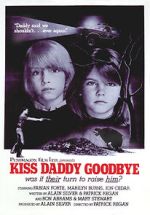 Watch Kiss Daddy Goodbye Vumoo