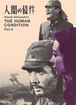 Watch The Human Condition II: Road to Eternity Vumoo