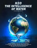 Watch H2O: The Intelligence of Water Vumoo