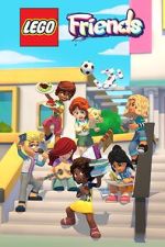 Watch Lego Friends: The Next Chapter: New Beginnings Vumoo