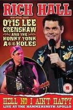 Watch Rich Hall: Hell No I Ain't Happy Vumoo