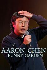 Watch Aaron Chen: Funny Garden Vumoo