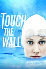 Watch Touch the Wall Vumoo