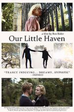 Watch Our Little Haven Vumoo