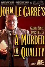 Watch A Murder of Quality Vumoo