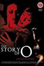 Watch The Story of O: Untold Pleasures Vumoo