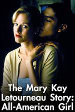 Watch Mary Kay Letourneau: All American Girl Vumoo