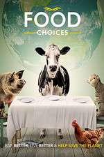 Watch Food Choices Vumoo
