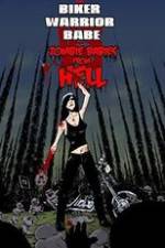 Watch The Biker Warrior Babe vs. The Zombie Babies from Hell Vumoo