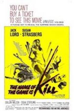 Watch The Name of the Game Is Kill! Vumoo