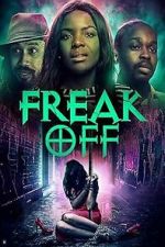 Watch Freak Off Vumoo