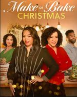 Watch Make or Bake Christmas Vumoo