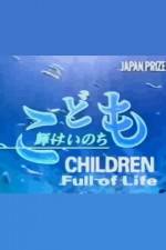 Watch Children Full of Life Vumoo