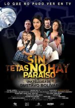 Watch Sin tetas no hay paraíso Vumoo