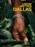 Watch Grow a Better Dallas Vumoo