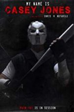 Watch My Name is Casey Jones Vumoo
