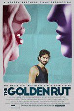 Watch The Golden Rut Vumoo