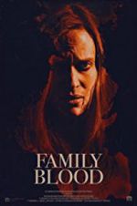 Watch Family Blood Vumoo
