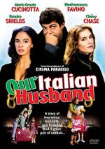 Watch Our Italian Husband Vumoo