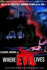 Watch Where Evil Lives Vumoo