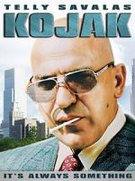 Watch Kojak: It\'s Always Something Vumoo