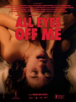 Watch All Eyes Off Me Vumoo
