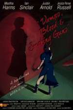 Watch Vamps Blood & Smoking Guns Vumoo