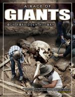 Watch A Race of Giants: Our Forbidden History Vumoo