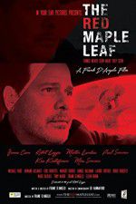 Watch The Red Maple Leaf Vumoo