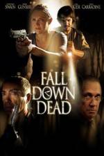 Watch Fall Down Dead Vumoo
