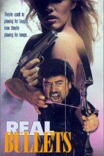 Watch Real Bullets Vumoo