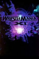 Watch WWE WrestleMania XI Vumoo