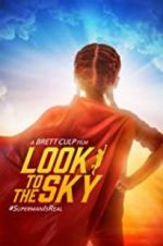 Watch Look to the Sky Vumoo