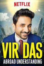 Watch Vir Das Abroad Understanding Vumoo