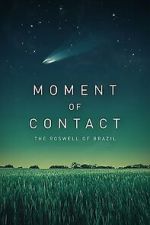 Watch Moment of Contact Vumoo