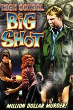 Watch High School Big Shot Vumoo