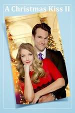 Watch A Christmas Kiss II Vumoo
