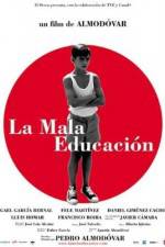 Watch La mala educación Vumoo