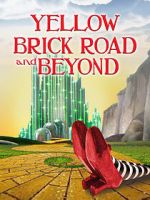 Watch The Yellow Brick Road and Beyond Vumoo