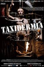 Watch Taxidermia Vumoo