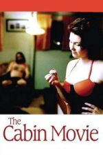 Watch The Cabin Movie Vumoo