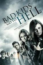 Watch Bad Kids Go to Hell Vumoo